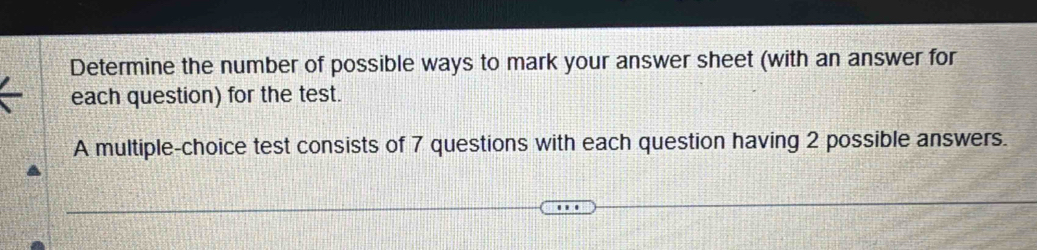 Solved: Determine the number of possible ways to mark your answer sheet ...
