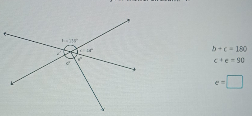 b+c=180
c+e=90
e=□