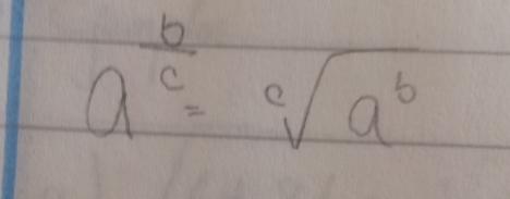 a^(frac b)c=sqrt[c](a^b)