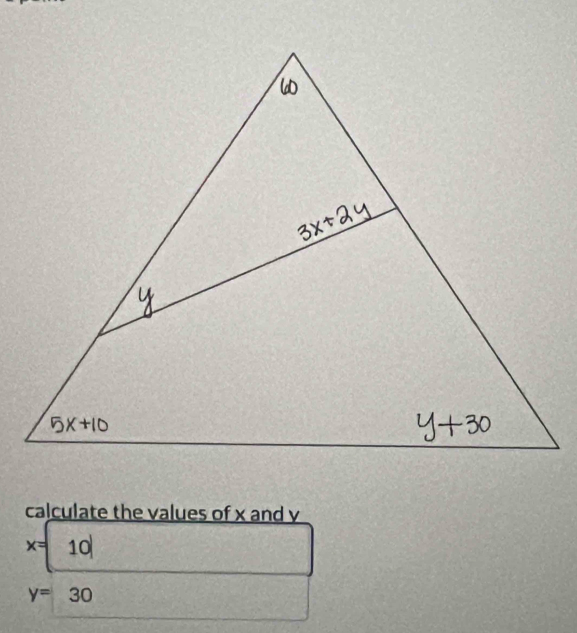 calculate the values of x and y
x=10|
y=30