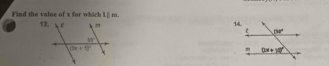 Find the value of x for which L||m.
13.