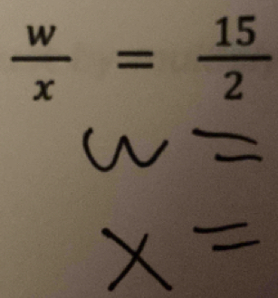  w/x = 15/2 
u