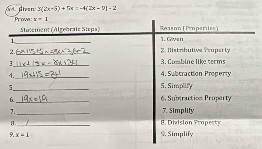 #4. Given: 3(2x+5)+5x=-4(2x-9)-2