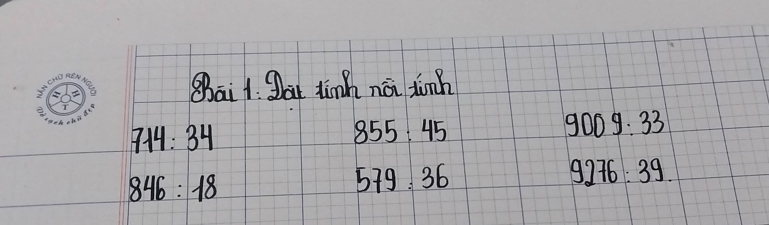 Shai 1. Dou tinh noi finh
714:34
855:45
9009:33
846:18
579:36
9276:39