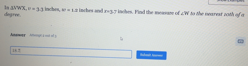 Solved: Jow Exampies In VWX, upsilon =3· 3 inches, w=1.2 inches and x=3 ...