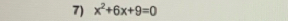 x^2+6x+9=0