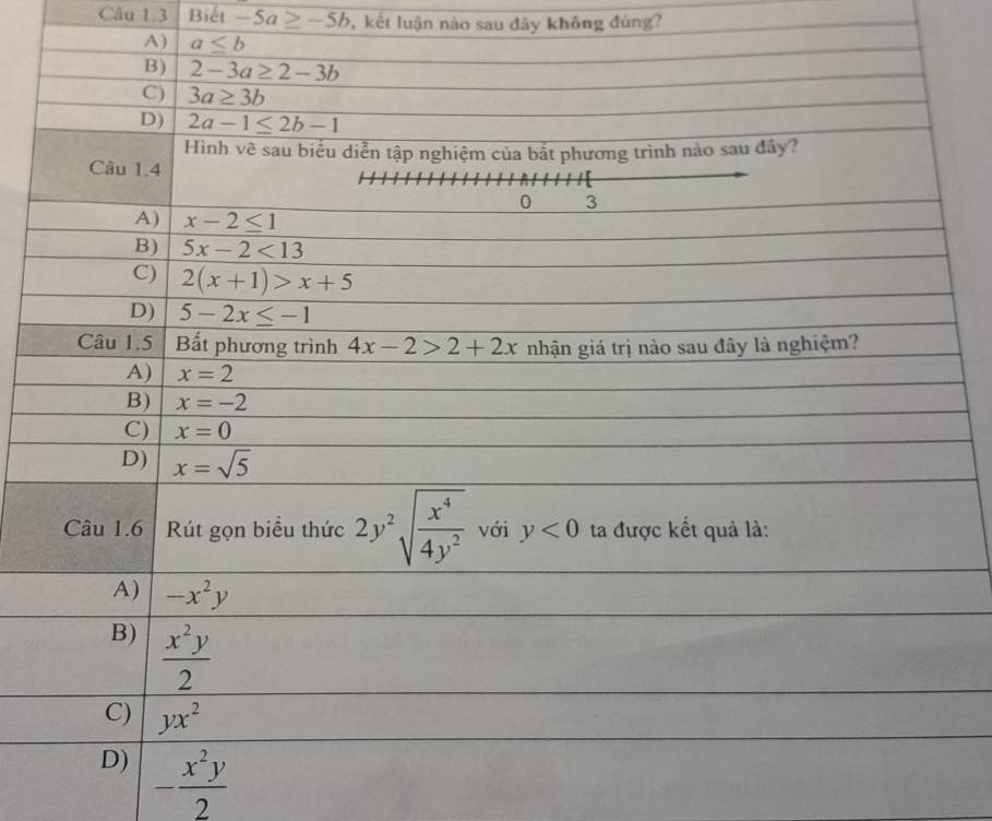 Biết -5a≥ -5b , kết luận nào sau đây không đủng?
A)
- x^2y/2 