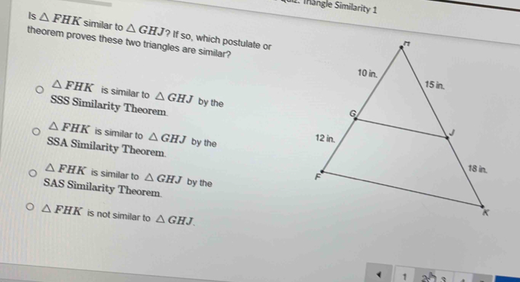Solved: Tängle Similarity 1 Is FHK similar to GHJ theorem proves these ...