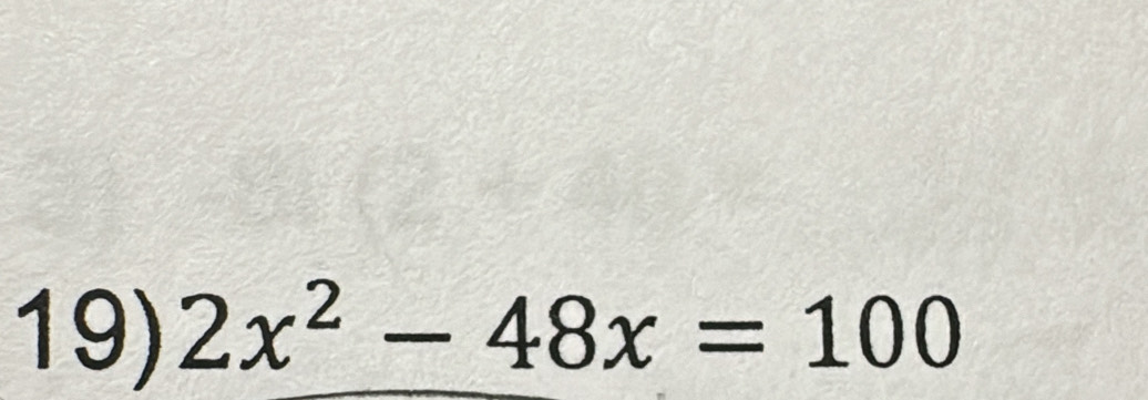 2x^2-48x=100