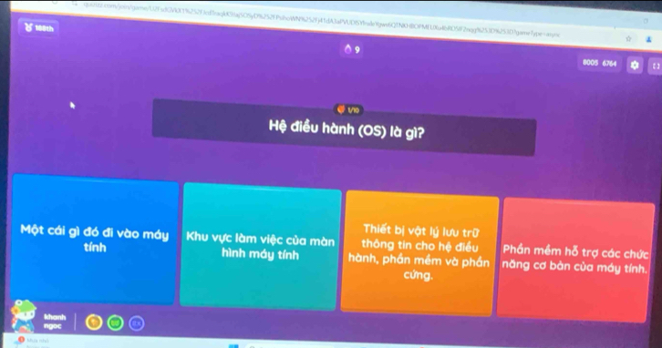 A 
) 188th
8005 6764 【 】 
Hệ điều hành (OS) là gì? 
Thiết bị vật lý lưu trữ 
Một cái gì đó đi vào máy Khu vực làm việc của màn thông tin cho hệ điều Phần mềm hỗ trợ các chức 
tính hình máy tính hành, phần mềm và phần năng cơ bàn của máy tính. 
cứng. 
D khía nhỏ