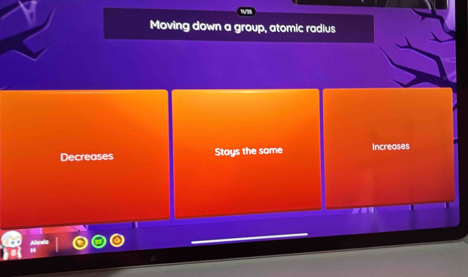 ws
Moving down a group, atomic radius
Decreases Stays the same Increases