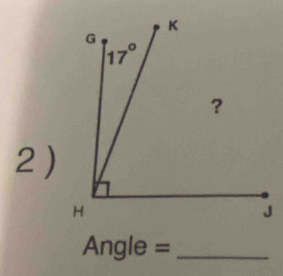 2 )
Angle =_