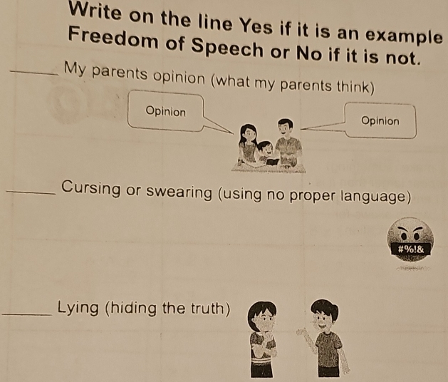 Solved: Write on the line Yes if it is an example Freedom of Speech or ...