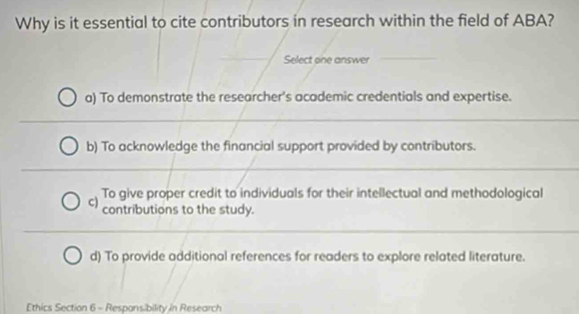 Solved: Why is it essential to cite contributors in research within the ...