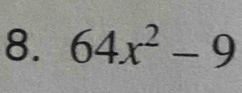 64x^2-9