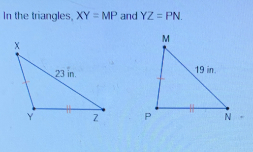 Solved: In the triangles, XY=MP and YZ=PN. [Math]