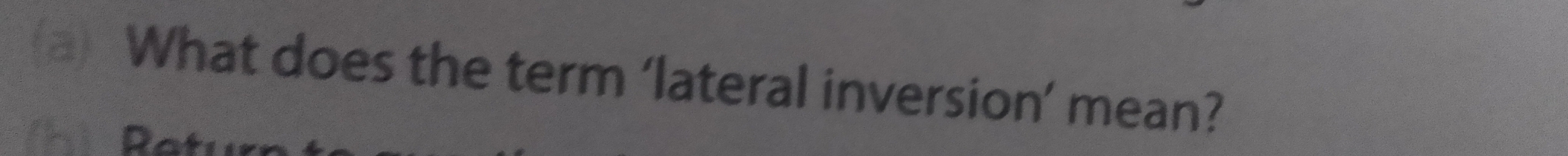 What does the term ‘lateral inversion’ mean?