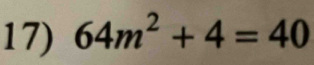 64m^2+4=40