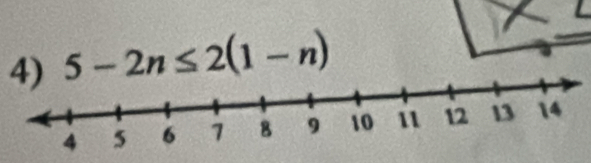 5-2n≤ 2(1-n)
4