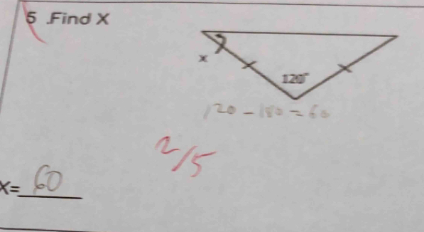 5 .Find X
_
K=