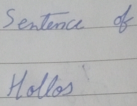 Sentence of 
Hollos