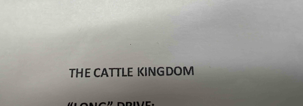 THE CATTLE KINGDOM