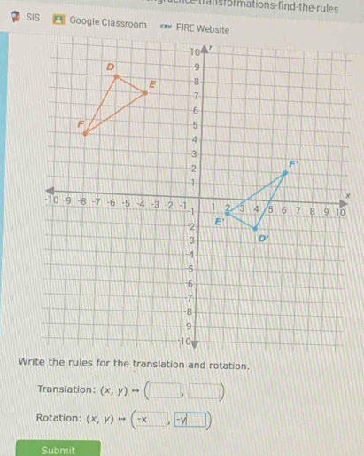 ice frans formations-find-the-rules
SIS
Translation: (x,y)to (□ ,□ )
Rotation: (x,y)to (-x,-y□ )
Submit