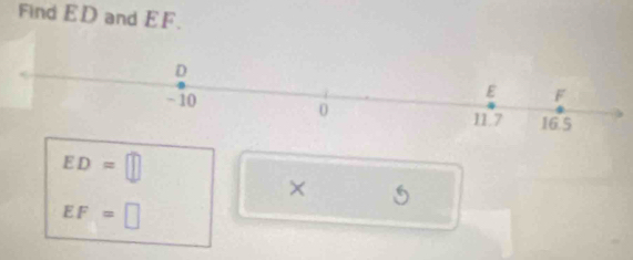 Find ED and EF.
ED=□
×
EF=□
