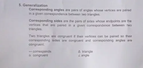 Solved: Generalization Corresponding angles are pairs of angles whose ...