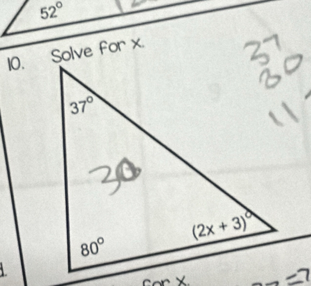 52°
10.
Solve for x.