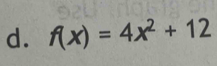 f(x)=4x^2+12