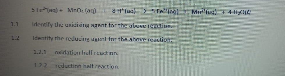 Solved: 5Fe^(2+)(aq)+MnO_4^(-(aq)+8H^+)(aq)to 5Fe^(3+)(aq)+Mn^(2+)(aq ...