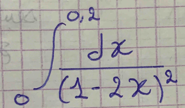 ∈t _0^((0.2)frac dx)(1-2x)^2