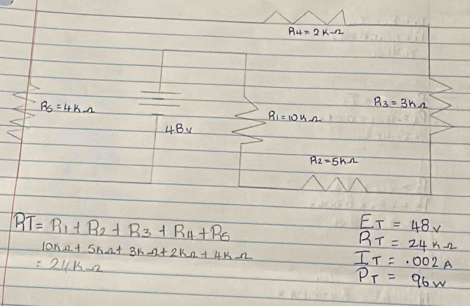 R_4=2kOmega
R_5=4kOmega
R_3=3kOmega
R_1=10kOmega
4B
R_2=5kOmega
RT=R_1+R_2+R_3+R_4+R_5
ET=48v
10kOmega +5kOmega +3kOmega +2kOmega +4kOmega
RT=24kOmega
=24k-2
I_T=.002A
P_T=96W