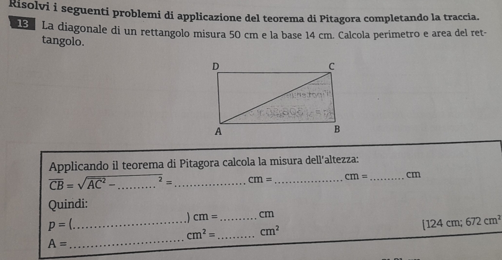 Risolto:Risolvi i seguenti problemi di applicazione del teorema di ...