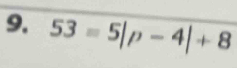 53=5|p-4|+8