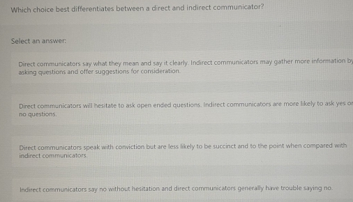 Solved: Which choice best differentiates between a direct and indirect ...