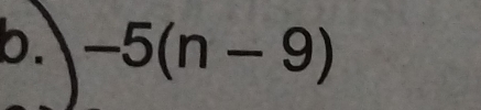 -5(n-9)