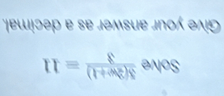 εωļοəp e se jəmsue jnοx əλ ς
II= 8/(1+AR)! anes