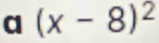 a(x-8)^2