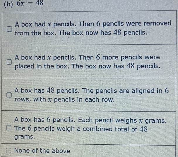 6x=48
None of the above