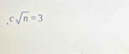 csqrt(n)=3