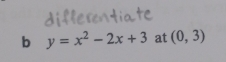 y=x^2-2x+3 at (0,3)