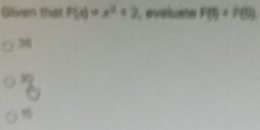 Giliven that P(x)=x^2+2 eefuete F(t)
M