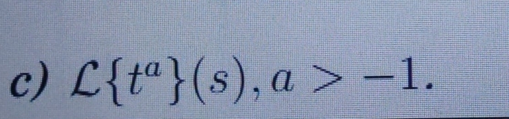 C t^a (s), a>-1.