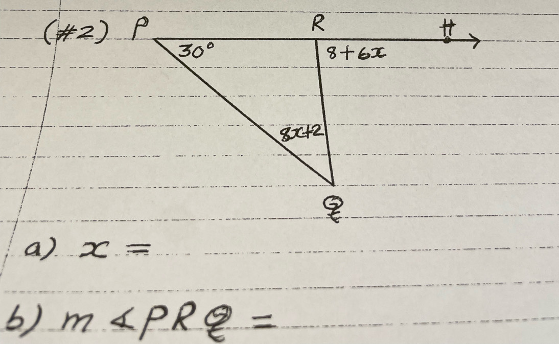 (H2)
a) x=
b) m∠ PRQ=