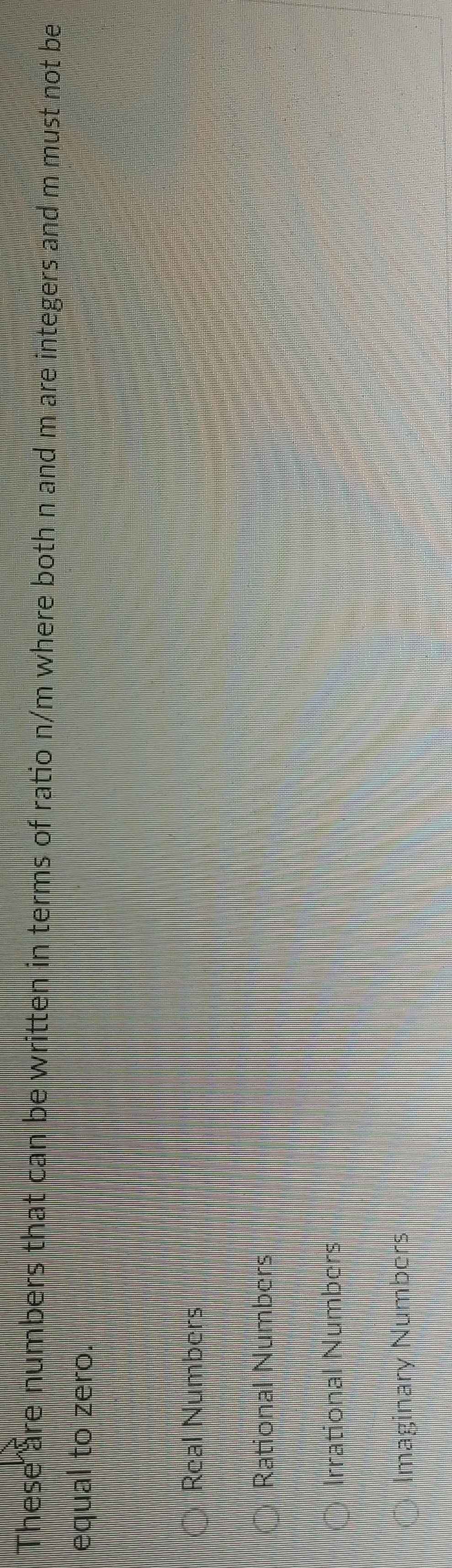These are numbers that can be written in terms of ratio n/m where both n and m are integers and m must not be
equal to zero.
Real Numbers
Rational Numbers
Irrational Numbers
Imaginary Numbers