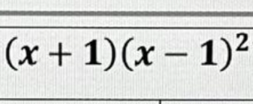 (x+1)(x-1)^2