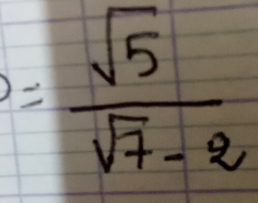 = sqrt(5)/sqrt(7)-2 