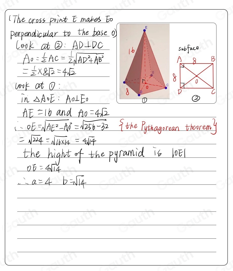 Solved: ABCDE is a square based pyramid: If AD=8 and AE=16 , how high ...